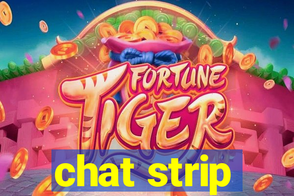 chat strip